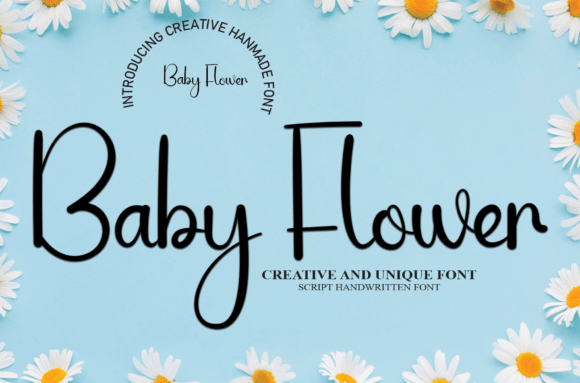 Baby Flower: A Handwritten Font That Feels Like a Gentle Invitation