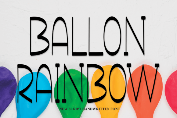 Ballon Rainbow: A Friendly Handwritten Font for Digital Branding