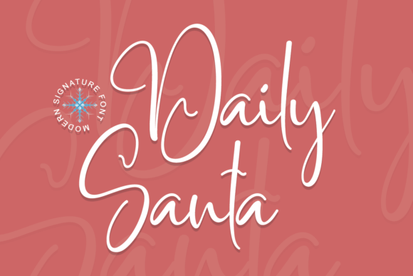 Daily Santa: A Handwritten Font That Makes Your Campaign Feel Human