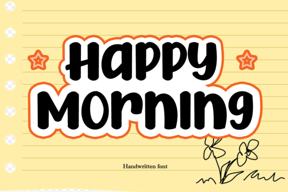 Happy Morning: A Friendly Handwritten Font for Editorial Design