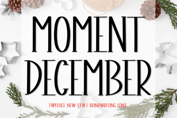 Moment December: A Handwritten Font That Feels Human Online
