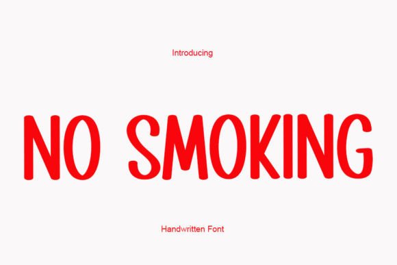 No Smoking Font: A Handwritten Script That Elevates Digital Branding