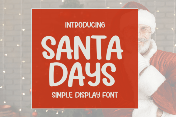 Santa Days: A Handwritten Font That Feels Like a Quiet Moment of Intention