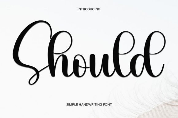 Should: A Handwritten Font That Feels Like a Quiet Yes