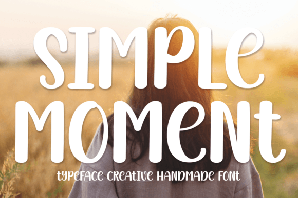 Simple Moment: A Friendly Handwritten Font for Warm Brand Moments
