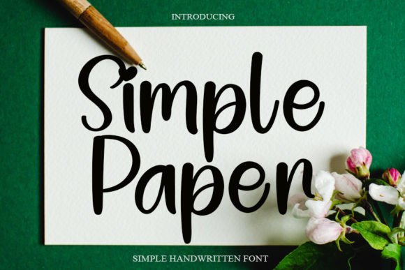 Simple Paper: A Handwritten Font That Makes Your Campaigns Instantly Recognizable